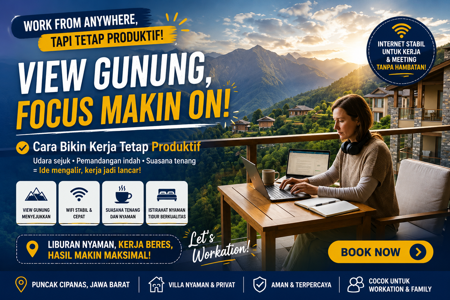 Work from Anywhere dengan View Gunung: Cara Bikin Kerja Tetap Produktif