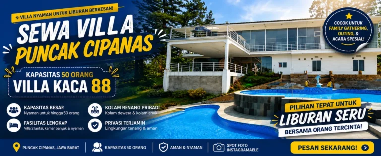 Sewa Villa Puncak Cipanas Kapasitas 50 Orang Villa Kaca 88