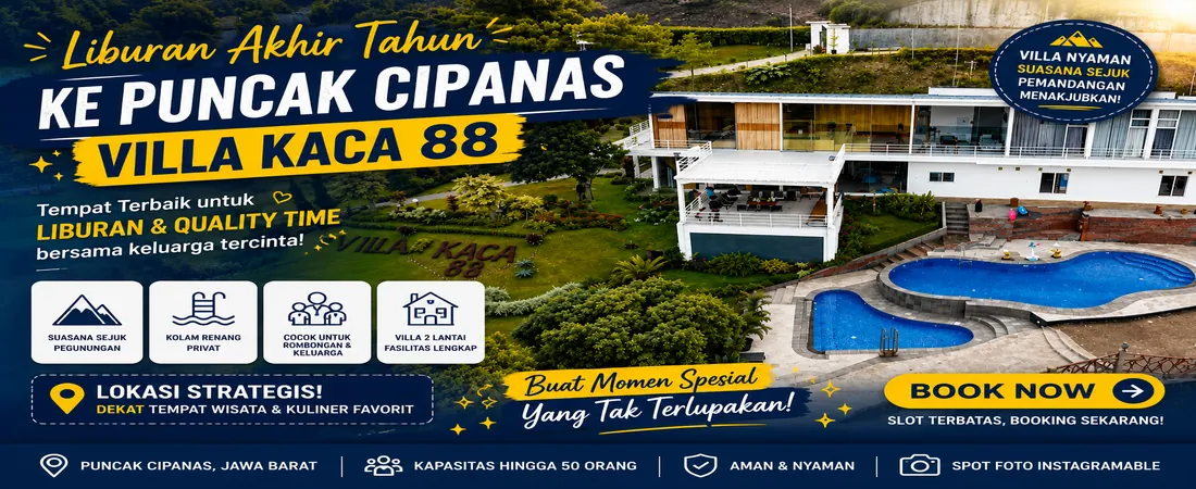 Liburan Akhir Tahun ke Puncak Cipanas